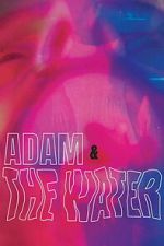 Watch Adam & The Water Fmovies