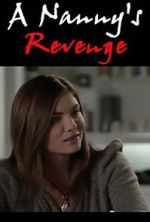 Watch A Nanny's Revenge Fmovies