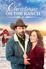 Watch Christmas on the Ranch Fmovies