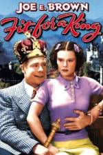 Watch Fit for a King Fmovies