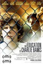 Watch The Education of Charlie Banks Fmovies
