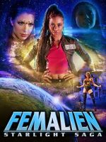 Watch Femalien: Starlight Saga Fmovies