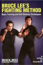 Watch Bruce Lee's Fighting Method: Basic Training & Self Defense Techniques Fmovies