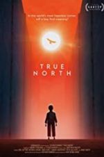 Watch True North Fmovies