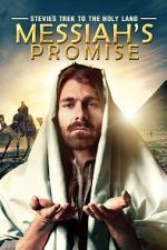 Watch Stevie\'s Trek to the Holy Land: Messiah\'s Promise (Short 2014) Fmovies