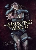 Watch The Haunting of Alice D Fmovies
