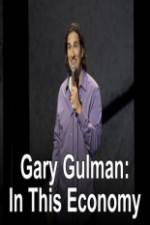 Watch Gary Gulman In This Economy Fmovies