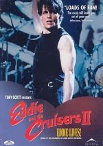 Watch Eddie and the Cruisers II: Eddie Lives! Fmovies