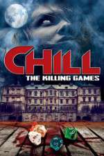 Watch Chill: The Killing Games Fmovies