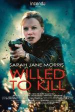 Watch Willed to Kill Fmovies