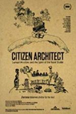Watch Citizen Architect: Samuel Mockbee and the Spirit of the Rural Studio Fmovies