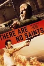 Watch There Are No Saints Fmovies