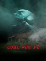 Watch Come For Me Fmovies