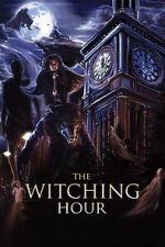 Watch The Witching Hour Fmovies