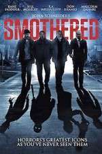 Watch Smothered Fmovies