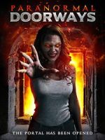 Watch Paranormal Doorways Fmovies