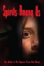 Watch Spirits Among Us Fmovies