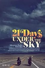 Watch 21 Days Under the Sky Fmovies