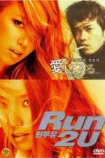 Watch Run 2 U Fmovies