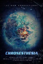 Watch Chronesthesia Fmovies