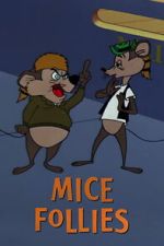 Watch Mice Follies (Short 1960) Fmovies