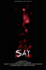 Watch Say Fmovies