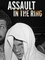 Watch Assault in the Ring Fmovies