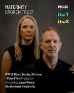 Watch Maternity: Broken Trust Fmovies
