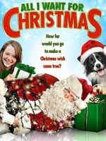 Watch All I Want for Christmas Fmovies