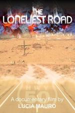 Watch The Loneliest Road Fmovies