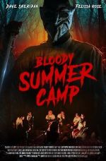 Watch Bloody Summer Camp Fmovies