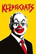 Watch The Kleptocrats Fmovies