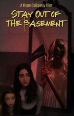 Watch Stay Out of the Basement Fmovies
