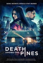 Watch Death Among the Pines Fmovies
