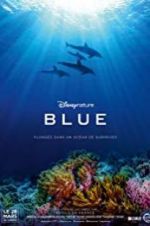 Watch Disneynature Blue Fmovies