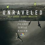 Watch Unraveled: The Long Island Serial Killer Fmovies