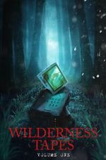 Watch Wilderness Tapes: Volume One Fmovies