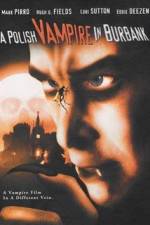 Watch Polish Vampire in Burbank Fmovies