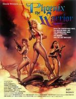 Watch Phoenix the Warrior Fmovies