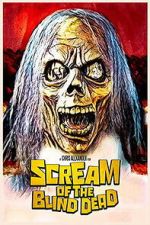 Watch Scream of the Blind Dead Fmovies
