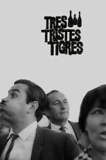 Watch Three Sad Tigers Fmovies