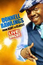 Watch Donnell Rawlings From Ashy to Classy Fmovies