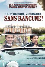 Watch Sans rancune Fmovies