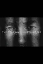 Watch The Pembrokeshire Murders: Catching the Gameshow Killer Fmovies