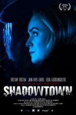 Watch Shadowtown Fmovies