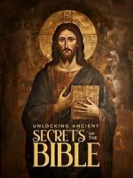 Watch Unlocking Ancient Secrets Of the Bible Fmovies