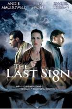 Watch The Last Sign Fmovies