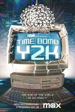 Watch Time Bomb Y2K Fmovies