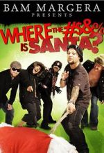 Watch Where the #$&% Is Santa? Fmovies