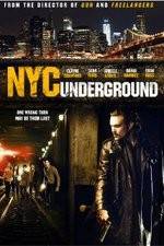 Watch NYC Underground Fmovies